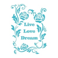 Stencil Live, Love, Dream 20 x 28,5 cm - Artis decor - 1 unità