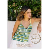 Rivista Natura Just Cotton - 4 progetti all'uncinetto - DMC